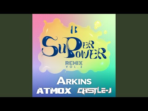 SUPERPOWER (Arkins Remix) (Eng Ver.) (SUPERPOWER(Arkins Remix) (Eng Ver.))