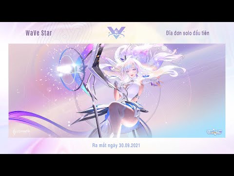 MV Nhạc Liên Quân | Điêu Thuyền WaVe - Wave Star